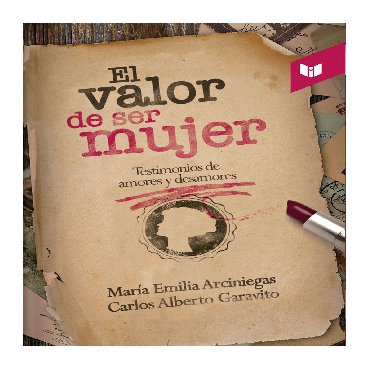 CIRCULO DE LECTORES - Libro El Valor de Ser Mujer