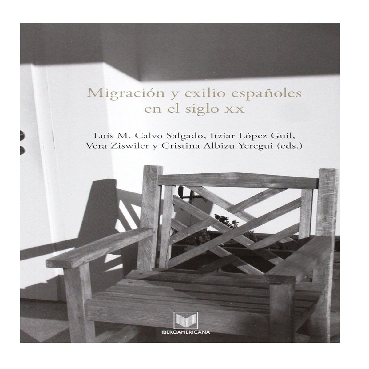 GENERICO - Libro Migración y Exilio Españoles en el Siglo XX