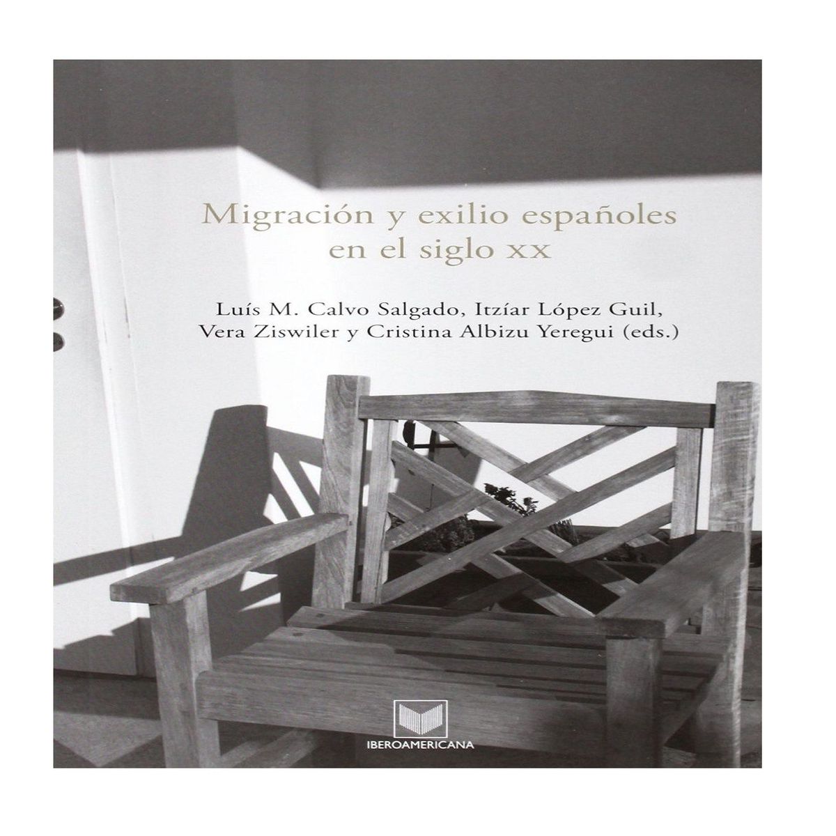 GENERICO - Libro Migración y Exilio Españoles en el Siglo XX