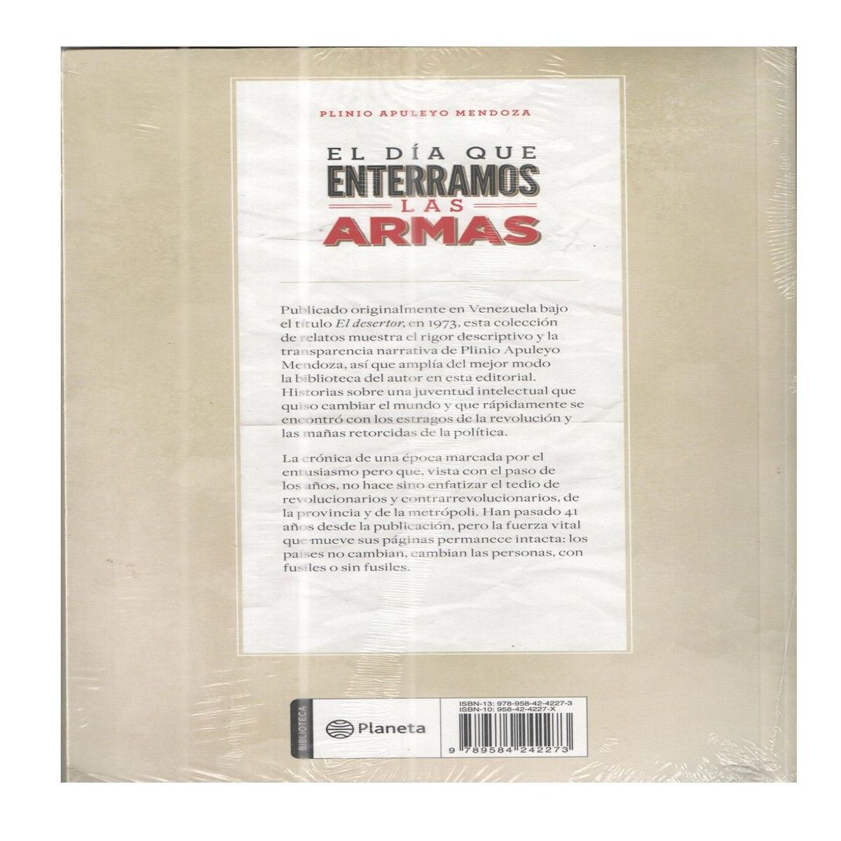 PLANETA - Libro El Dia Que Enterramos Las Armas