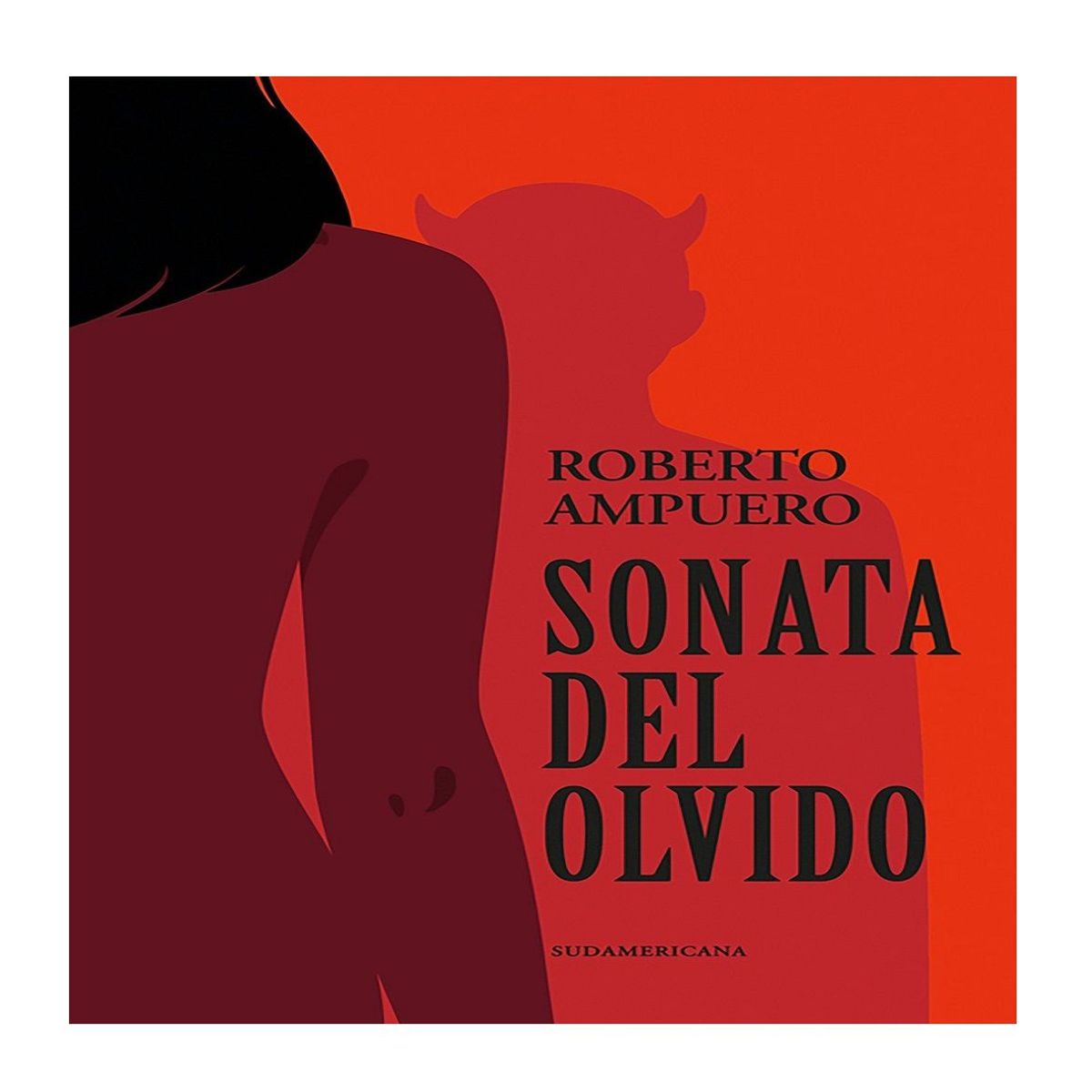 EDITORIAL SUDAMERICANA - Libro Sonata del Olvido