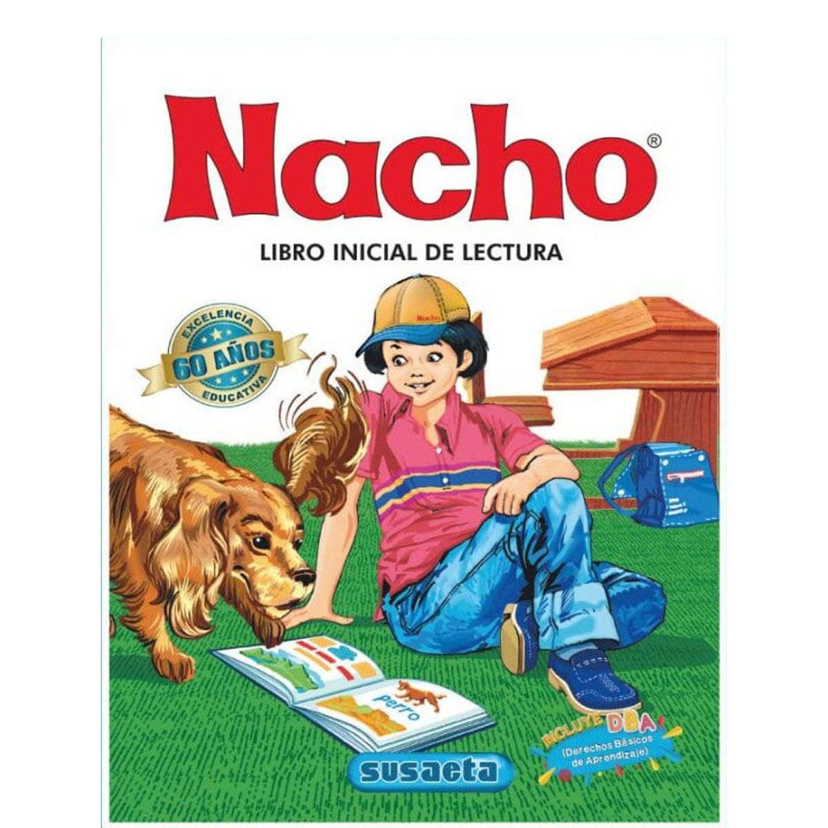 GENERICO - Cartilla Nacho Libro Inicial De Lectura Y Escritura ¡Edición 60 Años!