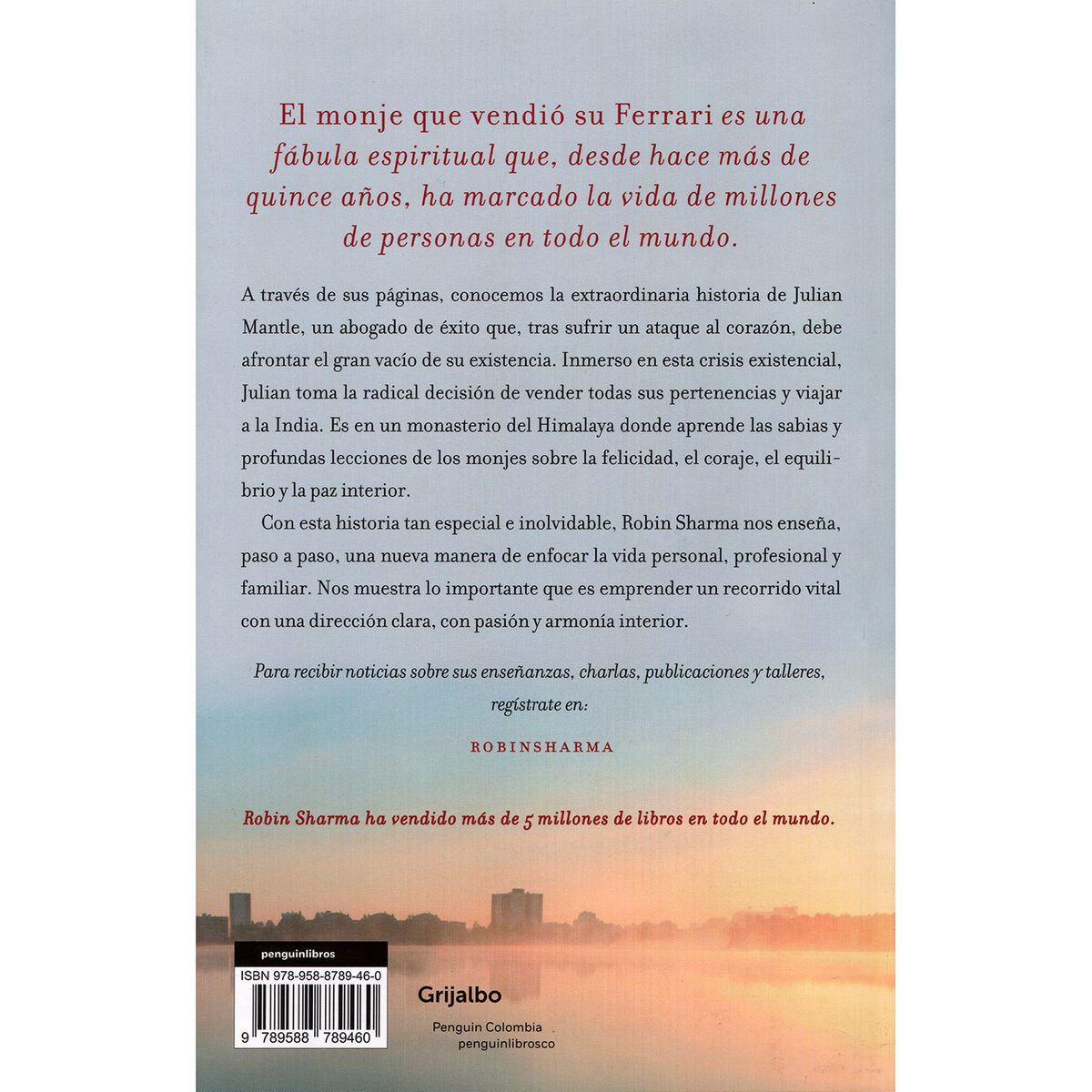 GRIJALBO - El Monje Que Vendio Su Ferrari. Robin Sharma