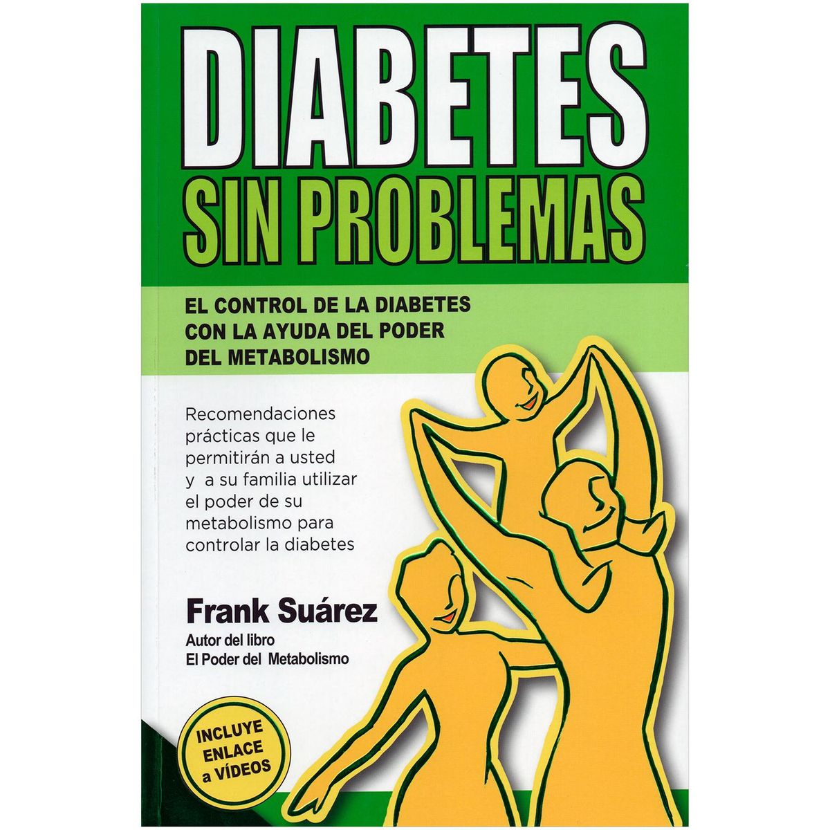 PENGUIN RANDOM HOUSE - Diabetes Sin Problemas. Frank Suárez