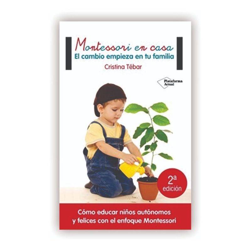 PLATAFORMA - Montessori En Casa. El Cambio Empieza En Tu Familia