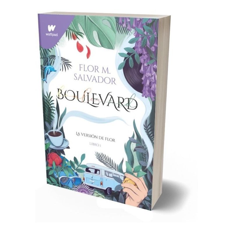MONTENA - Boulevard. La Versión De Flor. Libro 1. Flor M. Salvador