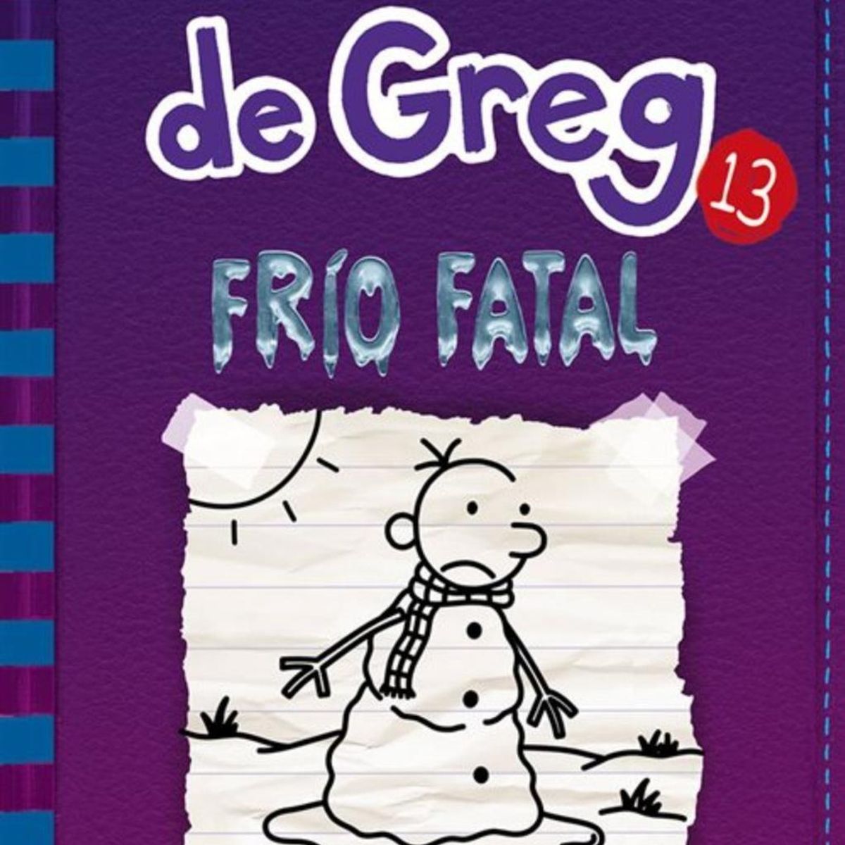 MOLINO - Diario De Greg 13. Frío Fatal. Jeff Kinney
