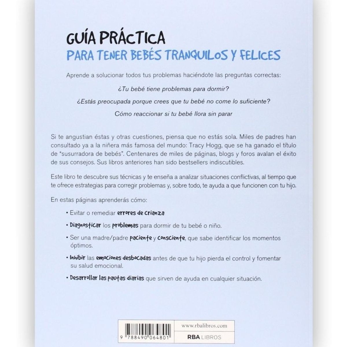 RBA - Guía Práctica Para Tener Bebés Tranquilos Y Felices