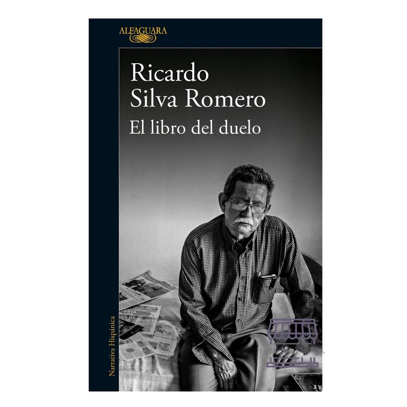 GENERICO - El Libro Del Duelo Ricardo Silva Romero