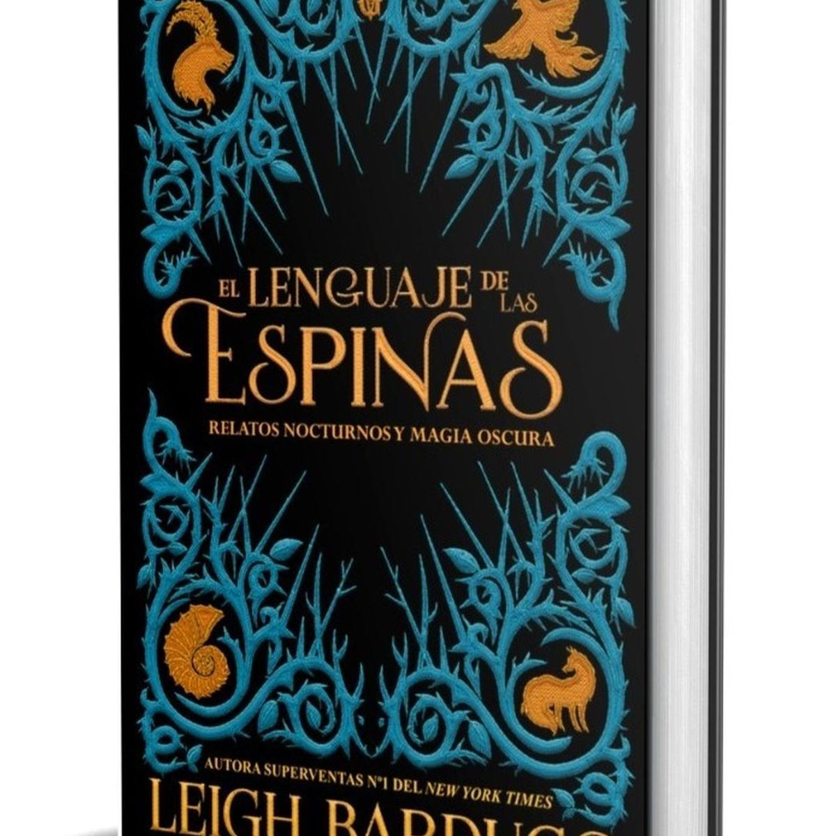 GENERICO - El Lenguaje De Las Espinas. Leigh Bardugo