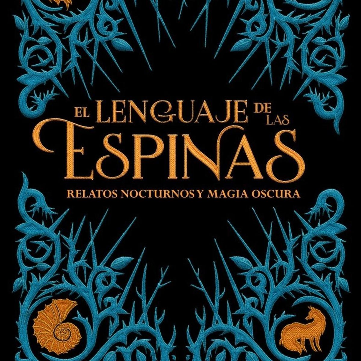 GENERICO - El Lenguaje De Las Espinas. Leigh Bardugo
