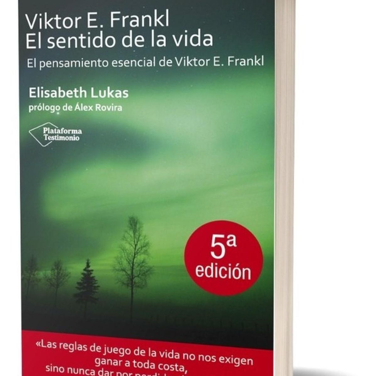 PLATAFORMA - Viktor E. Frankl: El Sentido De La Vida