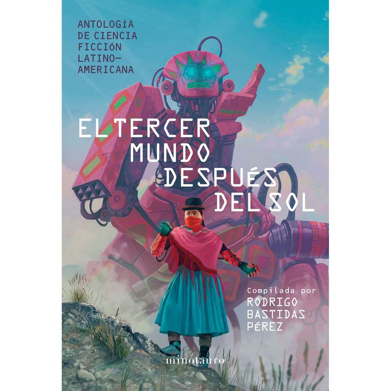 EDITORIAL PLANETA - El tercer mundo después del sol - Bastidas