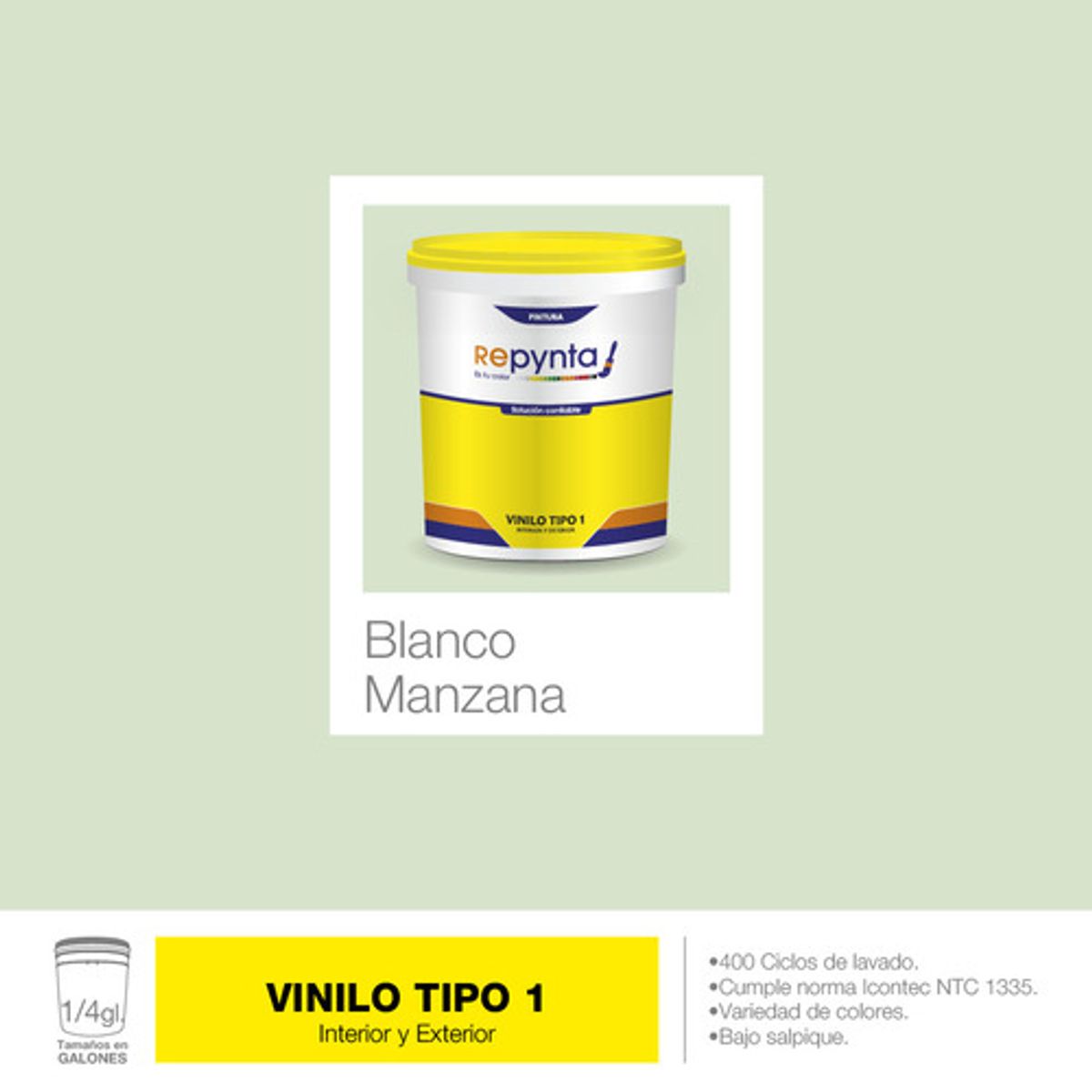 REPYNTA - VINILO TIPO 1 BASE AGUA BLANCO MANZANA CUARTO GALON REPYNTA