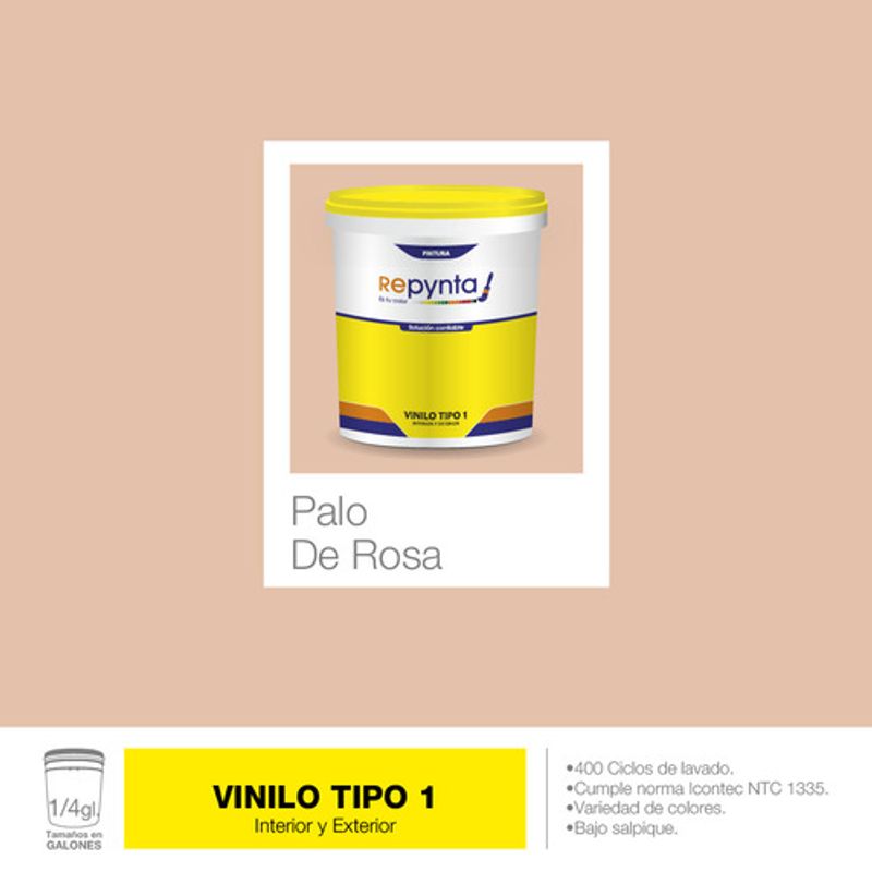 REPYNTA - VINILO TIPO 1 BASE AGUA PALO DE ROSA CUARTO GALON REPYNTA