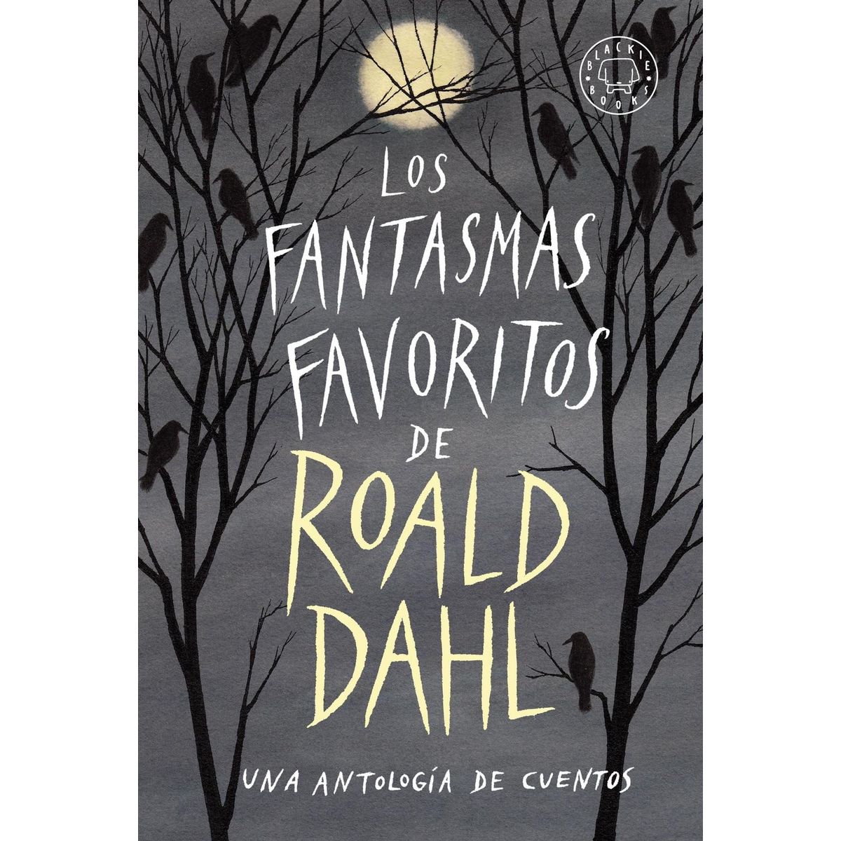 GENERICO - Los Fantasmas Favoritos De Roald Dahl