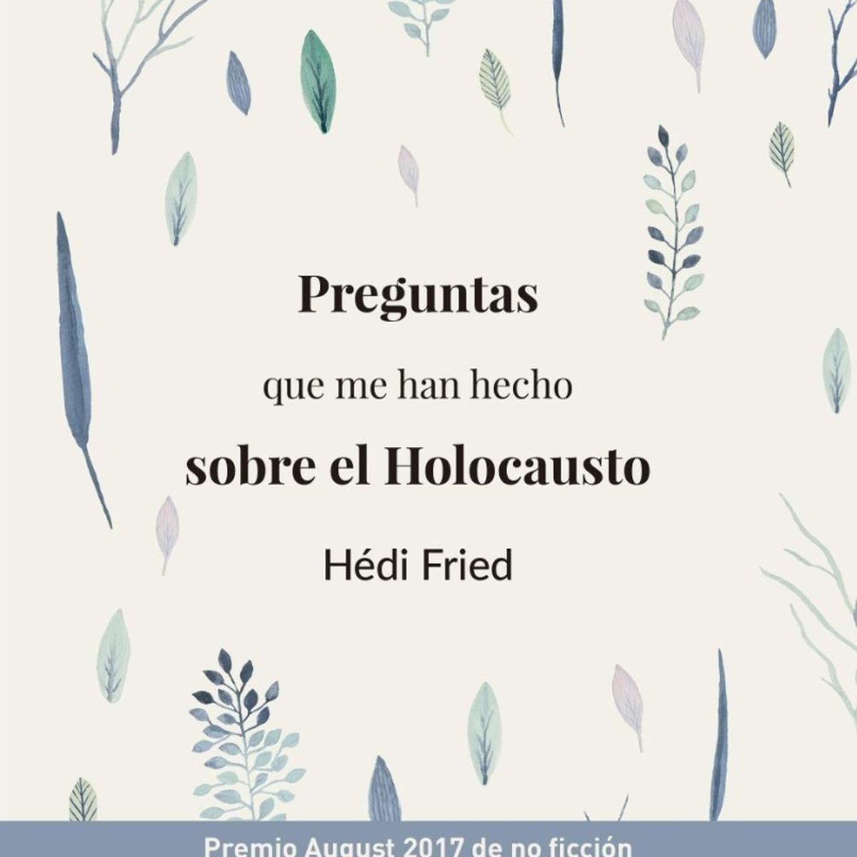 PLATAFORMA - Preguntas Que Me Han Hecho Sobre El Holocausto (t.d)