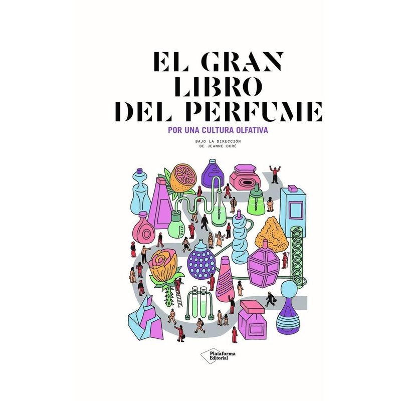 PLATAFORMA - El Gran Libro Del Perfume