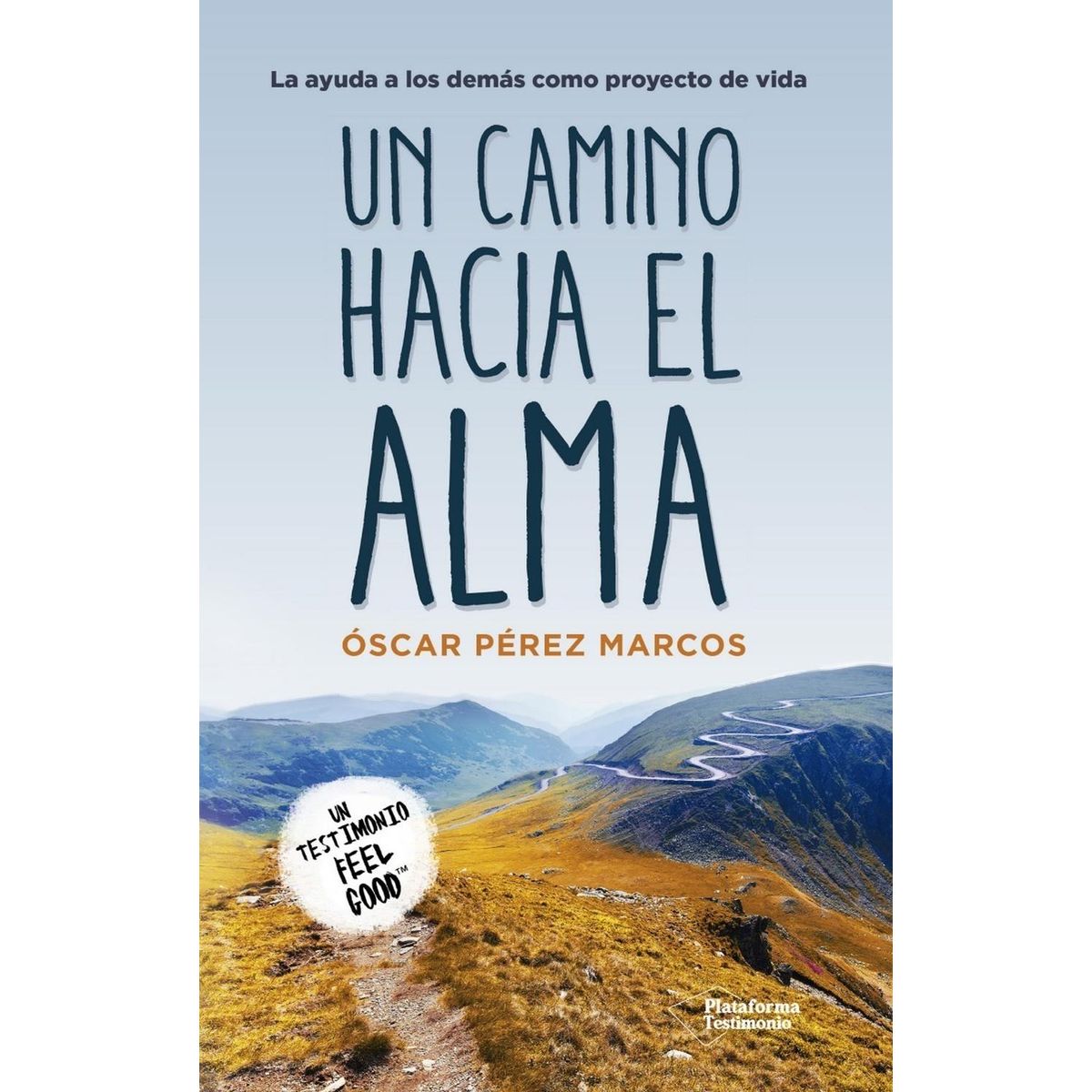 PLATAFORMA - Un Camino Hacia El Alma