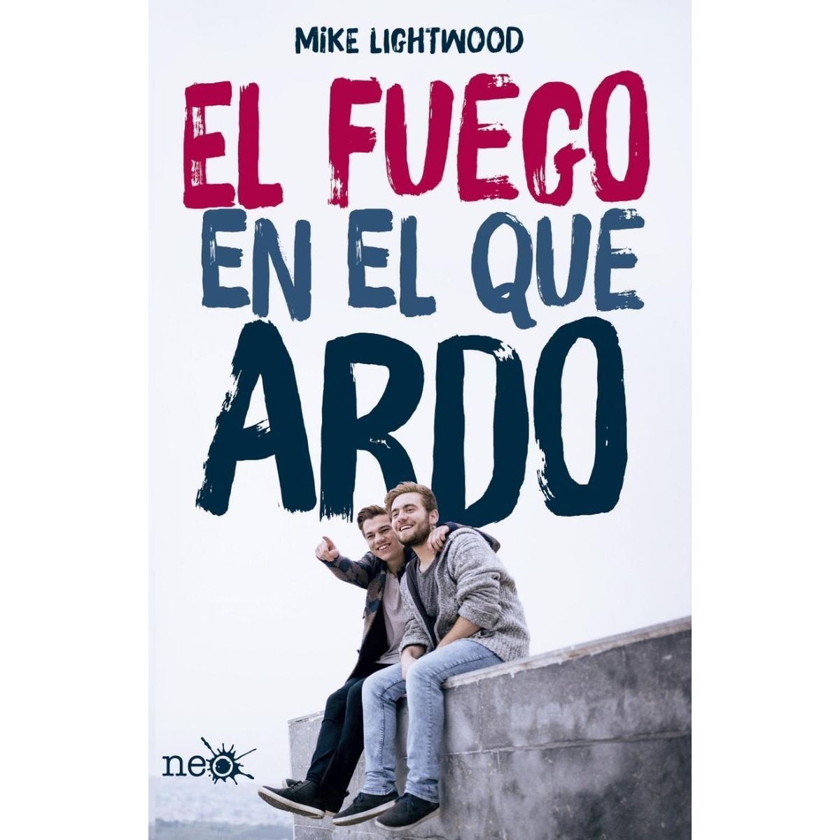 PLATAFORMA - El Fuego En El Que Ardo. Mike Lightwood