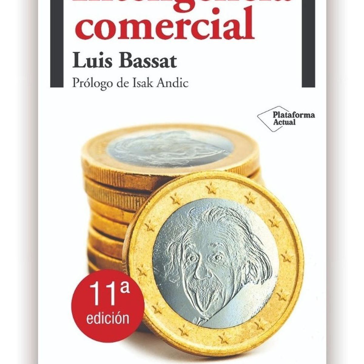 PLATAFORMA - Inteligencia Comercial. Luis Bassat
