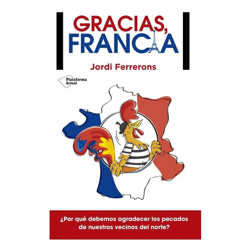 PLATAFORMA - Gracias, Francia. Jordi Ferrerons