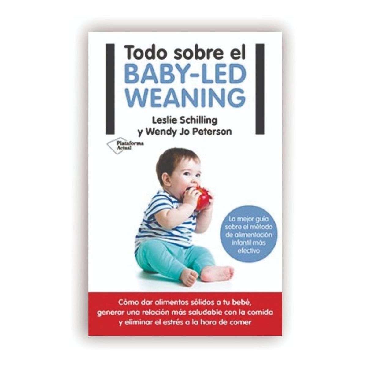 PLATAFORMA - Todo Sobre El Baby-led Weaning