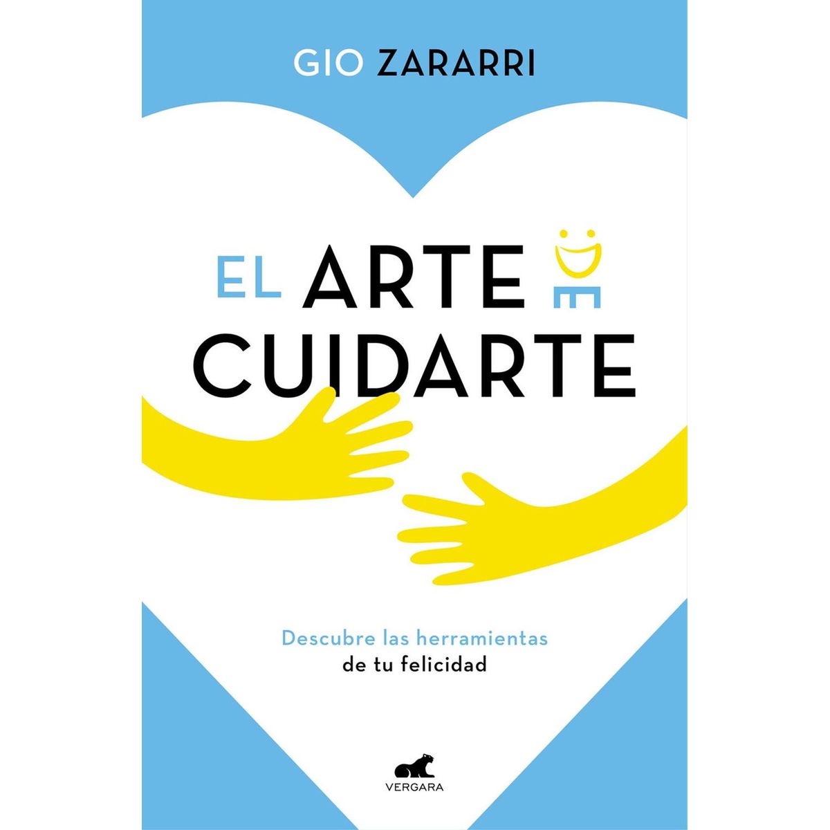 VERGARA - El Arte De Cuidarte. Gio Zararri