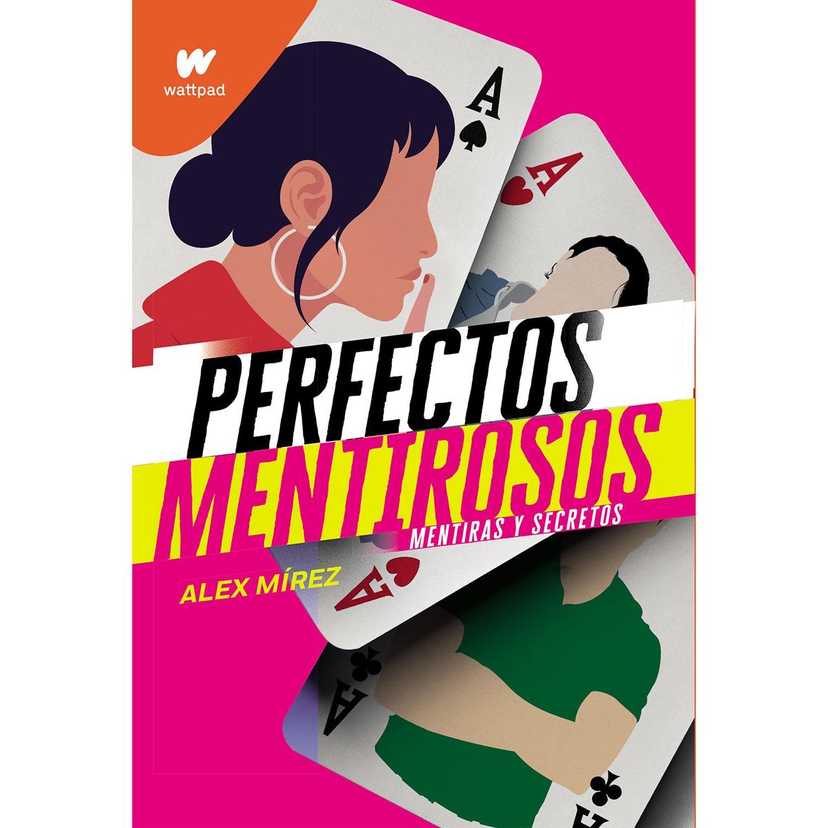 MONTENA - Perfectos Mentirosos No. 1 Mentiras Y Secretos