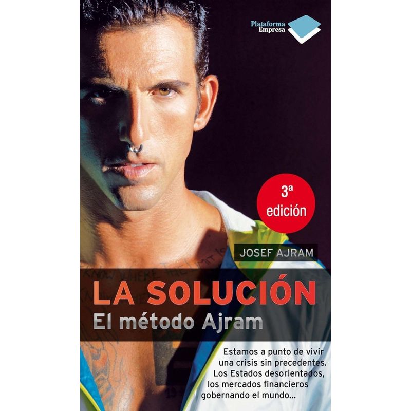 PLATAFORMA - La Solución. El Método Ajram. Josef Ajram