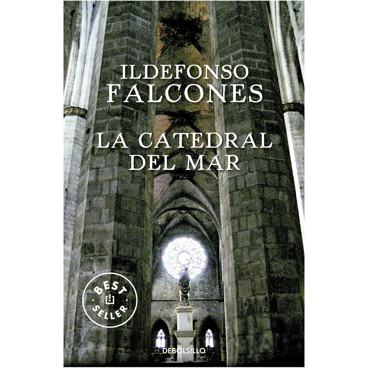 DEBOLSILLO - La Catedral Del Mar. Ildefonso Falcones