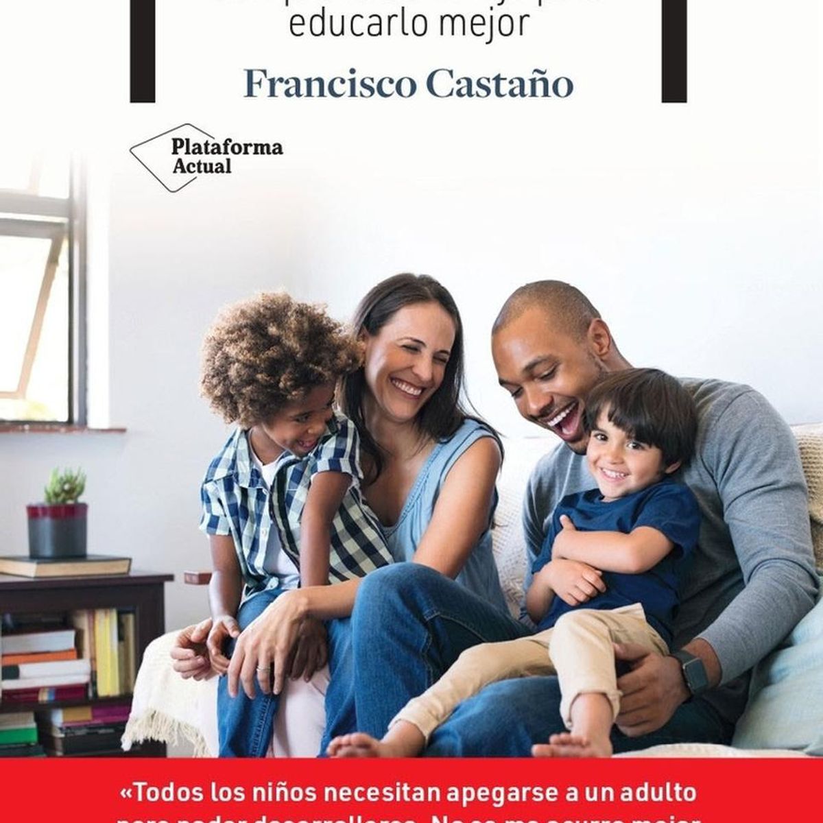 PLATAFORMA - Tu Mejor Versión Como Padre