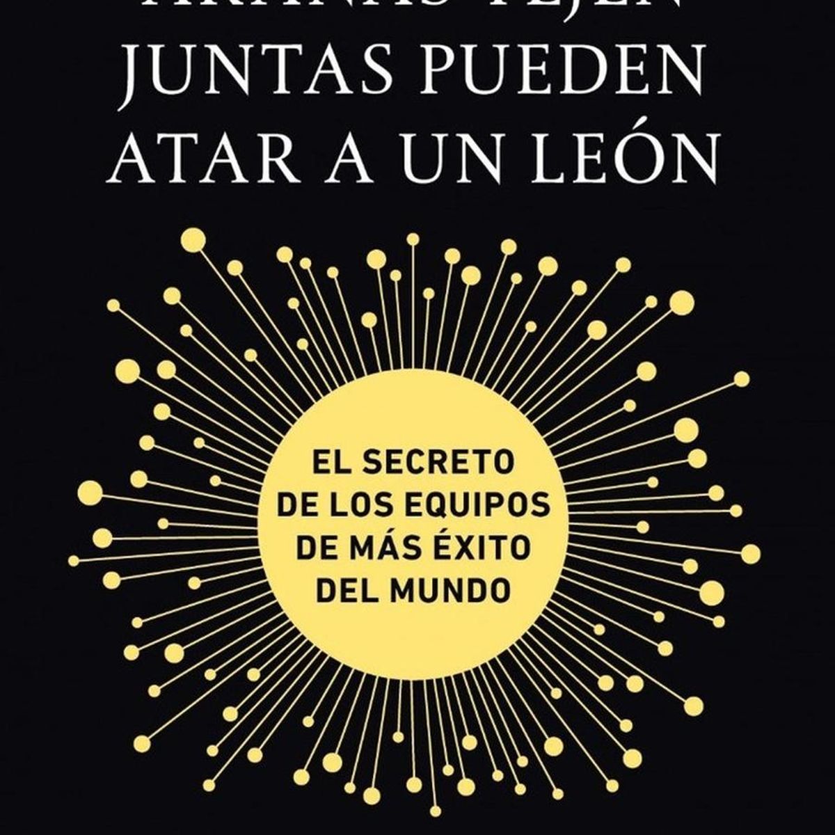 CONECTA - Cuando Las Arañas Tejen Juntas Pueden Atar A Un León