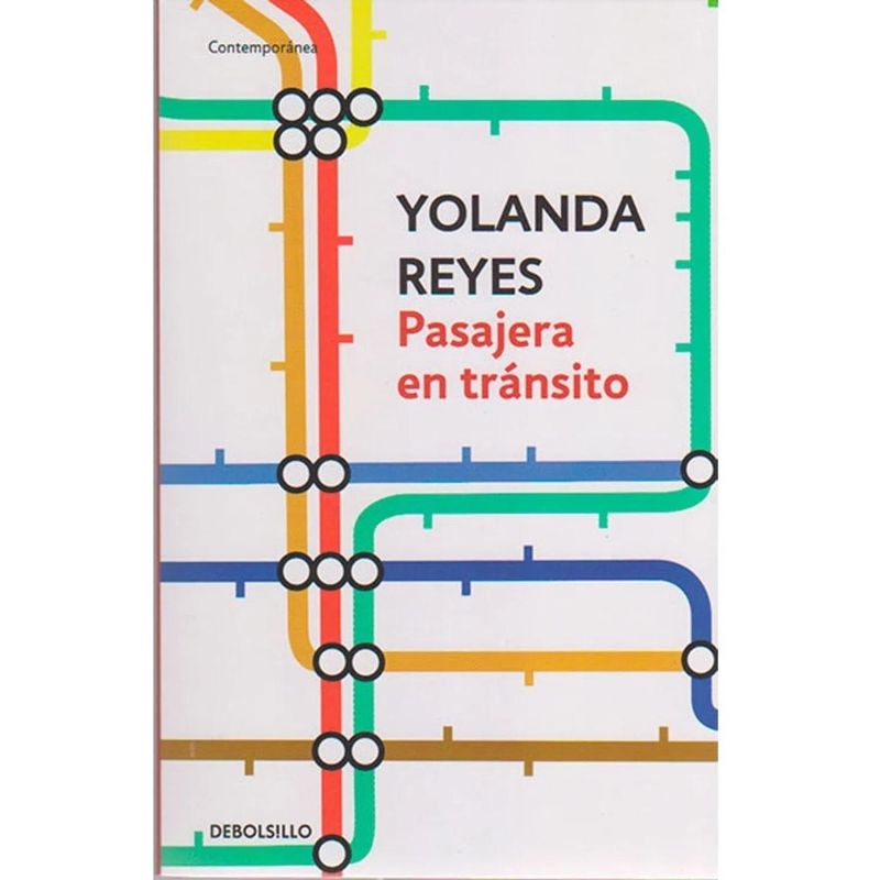 DEBOLSILLO - Pasajera En Tránsito. Yolanda Reyes