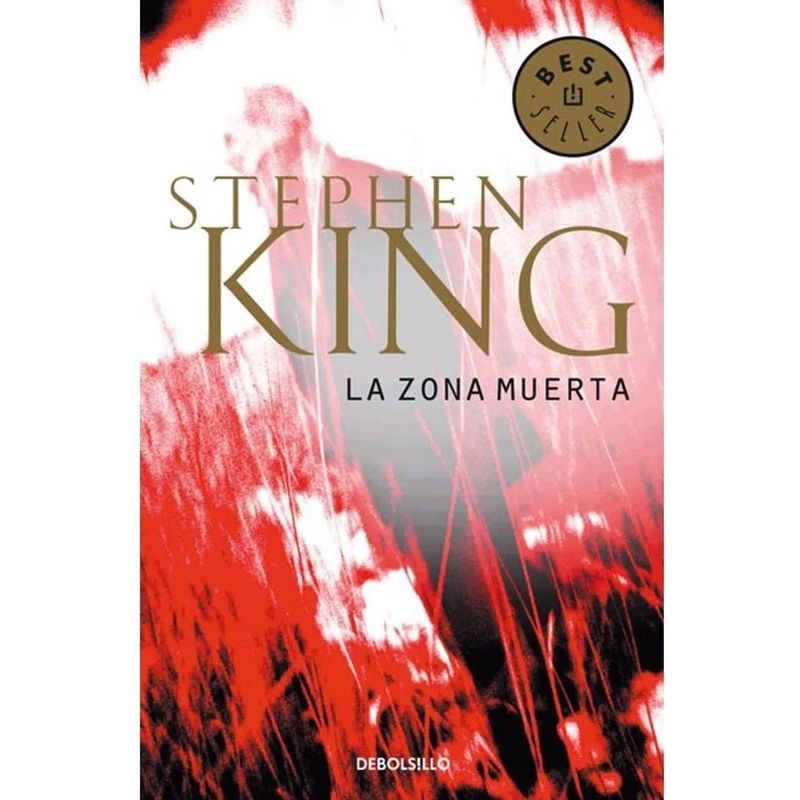DEBOLSILLO - La Zona Muerta. Stephen King
