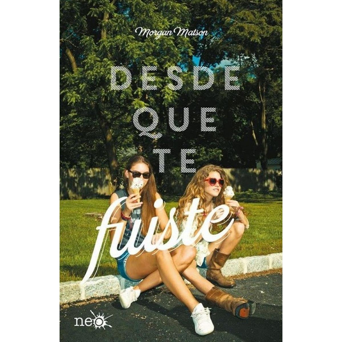 PLATAFORMA - Desde Que Te Fuiste. Morgan Matson