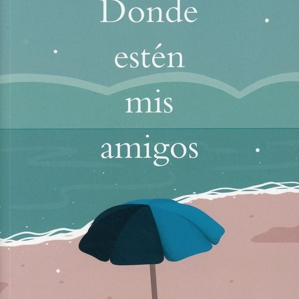 PLATAFORMA - Dónde Estén Mis Amigos. Premio Feel Good