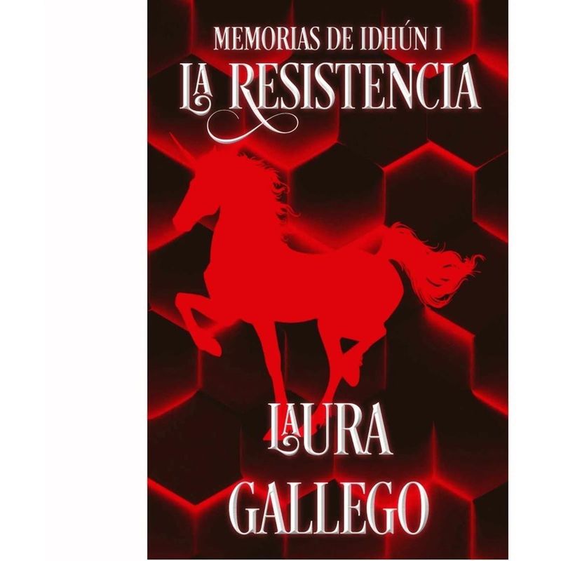 MONTENA - Memorias De Idhún I. La Resistencia. Laura Gallego