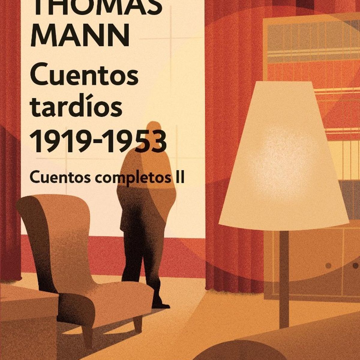 DEBOLSILLO - Cuentos Completos 2. Thomas Mann