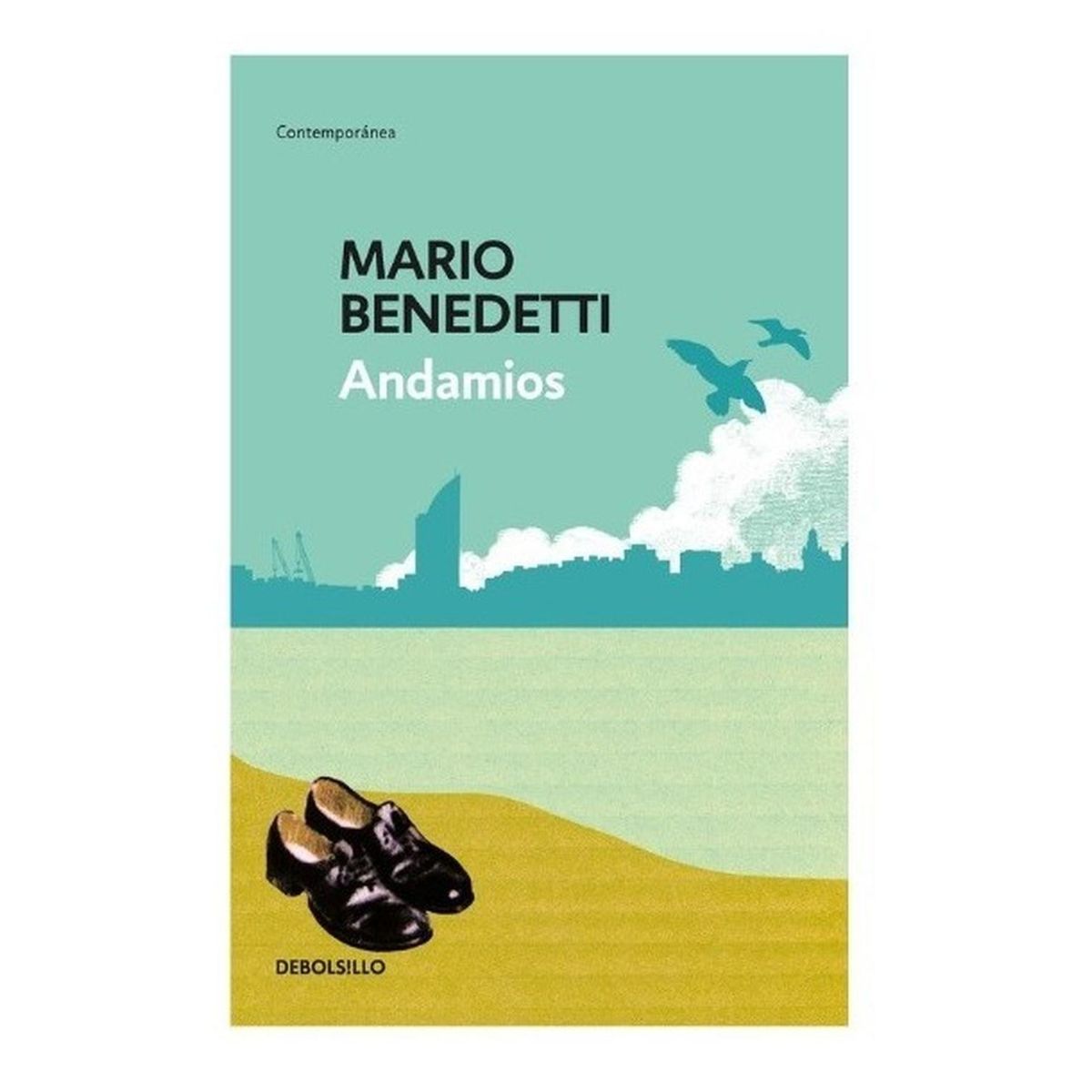 DEBOLSILLO - Andamios. Mario Benedetti