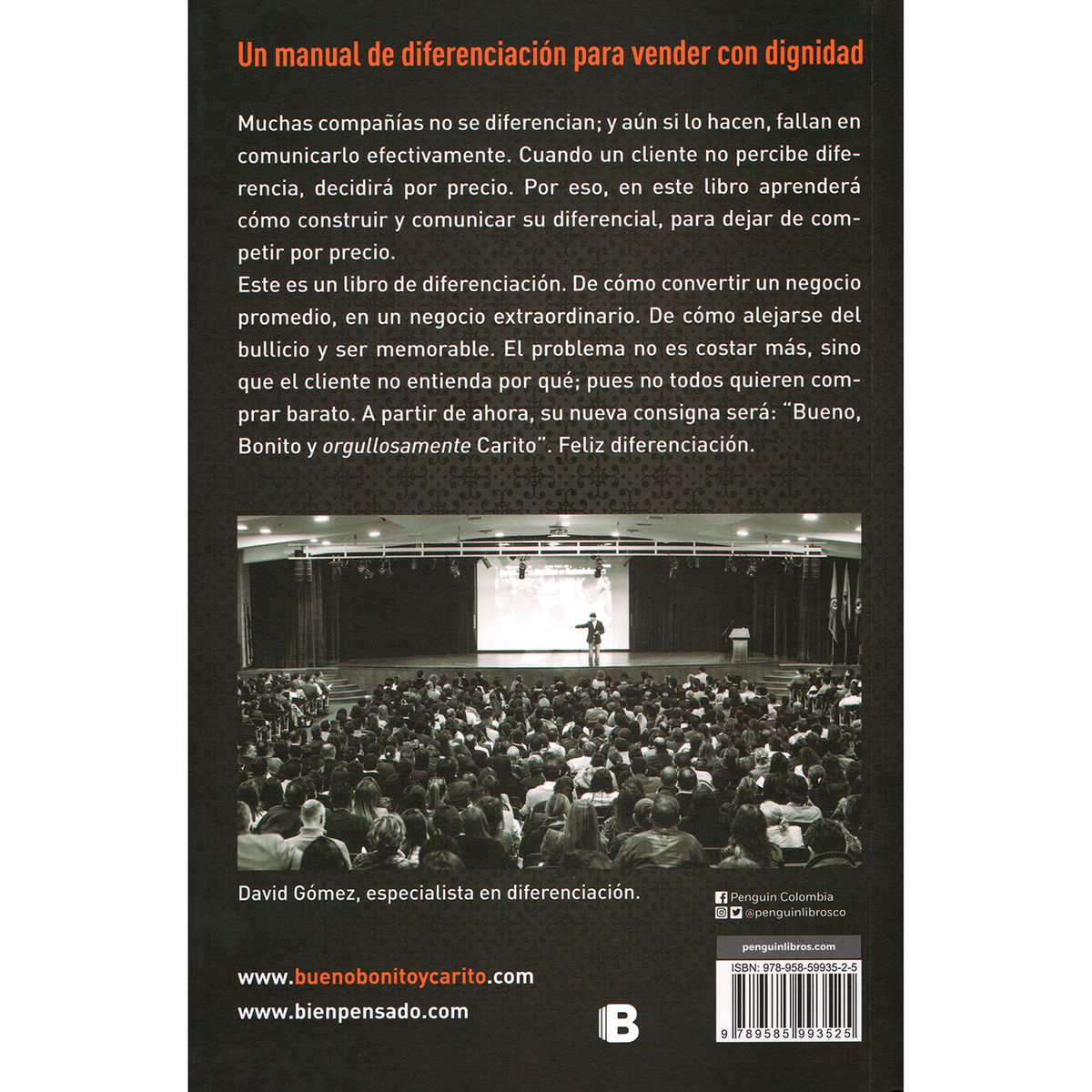 EDICIONES B - Bueno, Bonito Y Carito. David Gómez