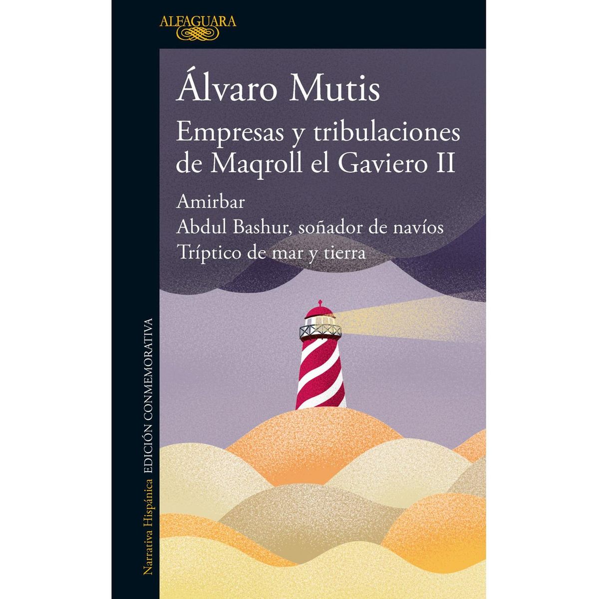 PENGUIN RANDOM HOUSE - Empresas Y Tribulaciones De Maqroll El Gaviero 2