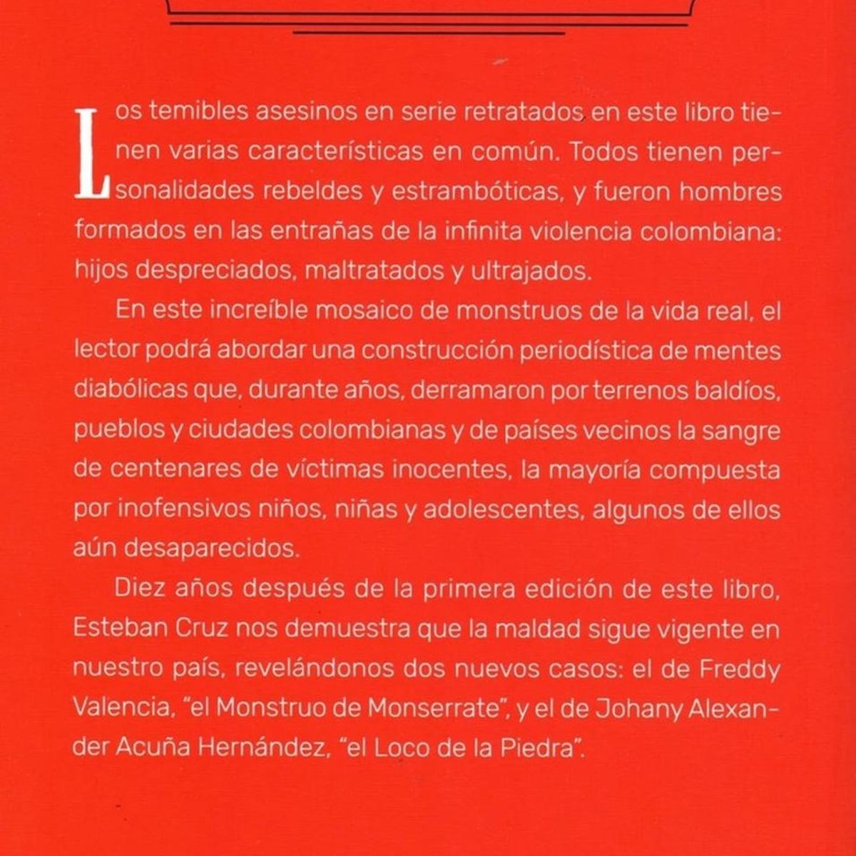 EDICIONES B - Los Monstruos En Colombia Sí Existen