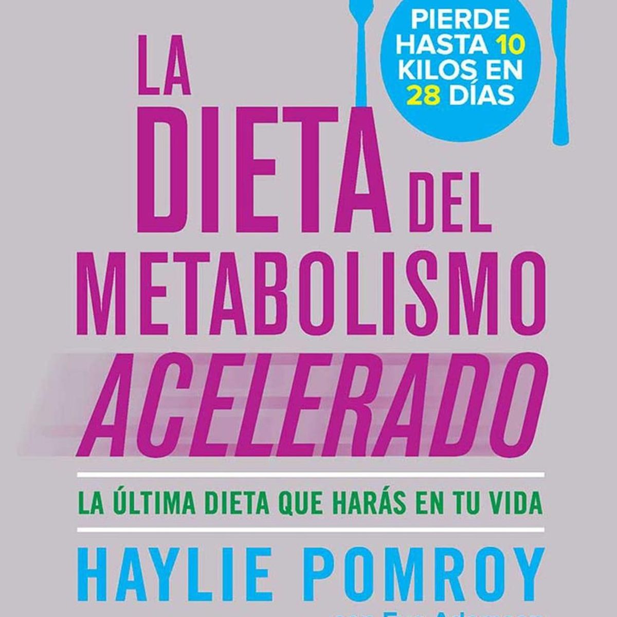 GRIJALBO - La Dieta Del Metabolismo Acelerado