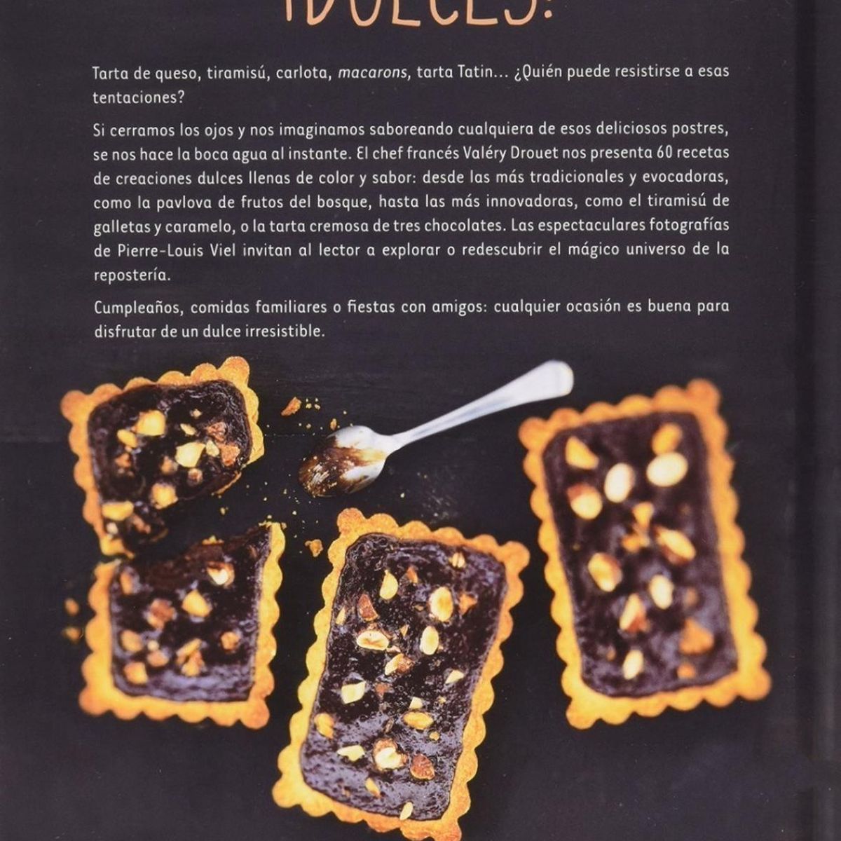 GENERICO - Dulces! Fabulosa Receta Para Disfrutar Con La Repostería