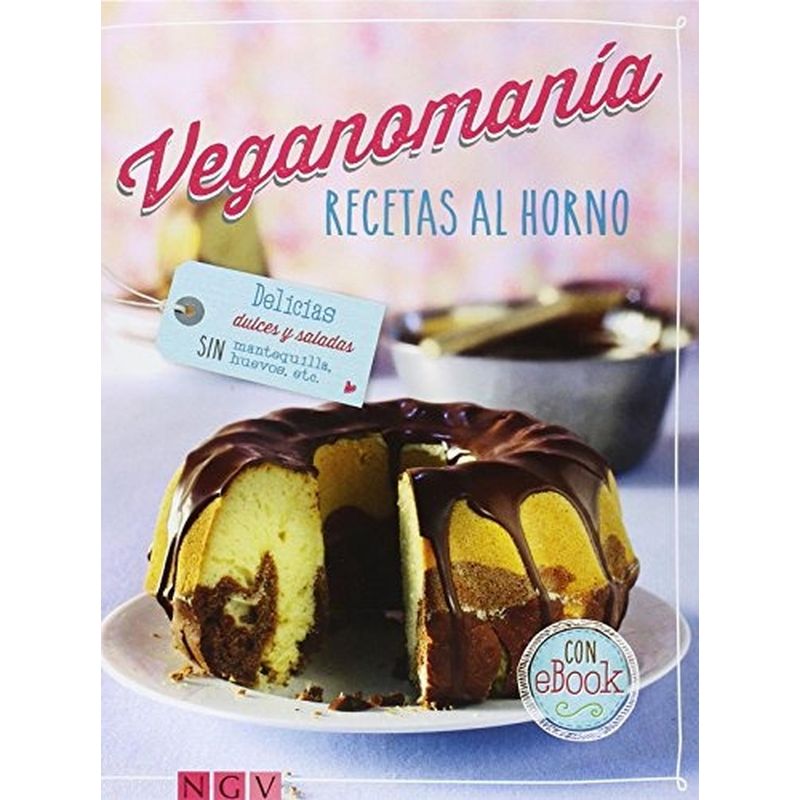 GENERICO - Veganomanía. Recetas Al Horno (t.d)