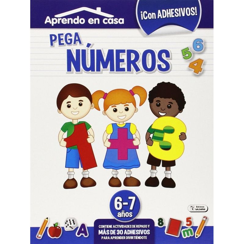 GENERICO - Pega Numeros. Aprendo En Casa. 6-7 Años