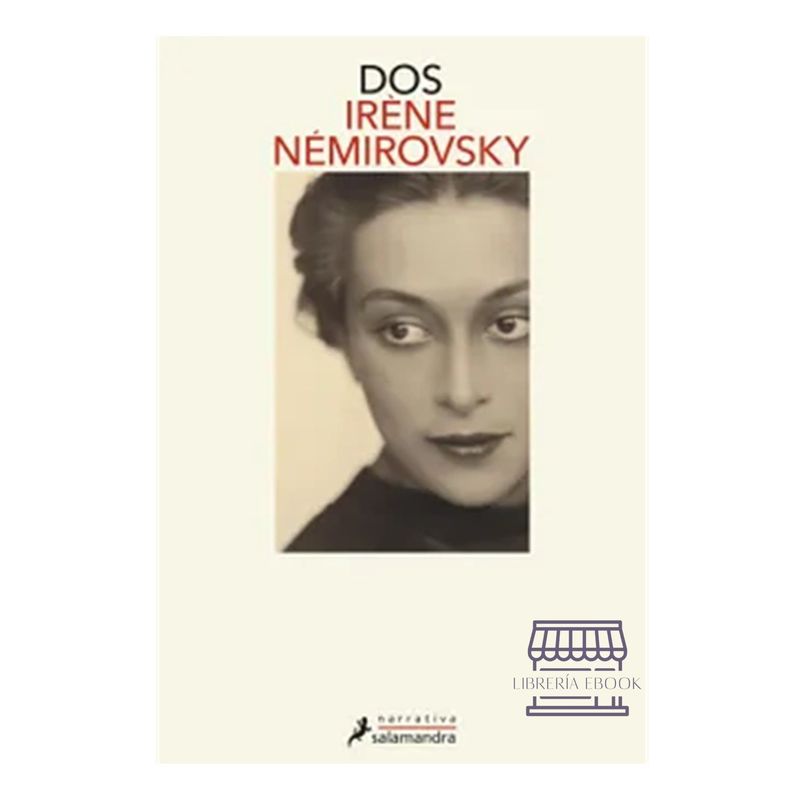 GENERICO - Dos - IRENE NEMIROVSKY