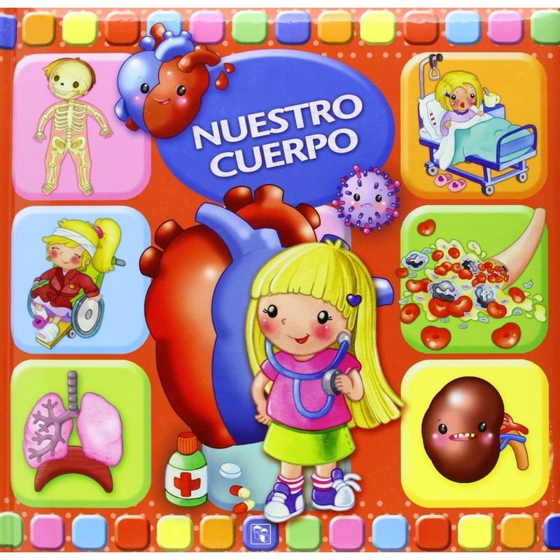 GENERICO - Nuestro Cuerpo. Libros Salud