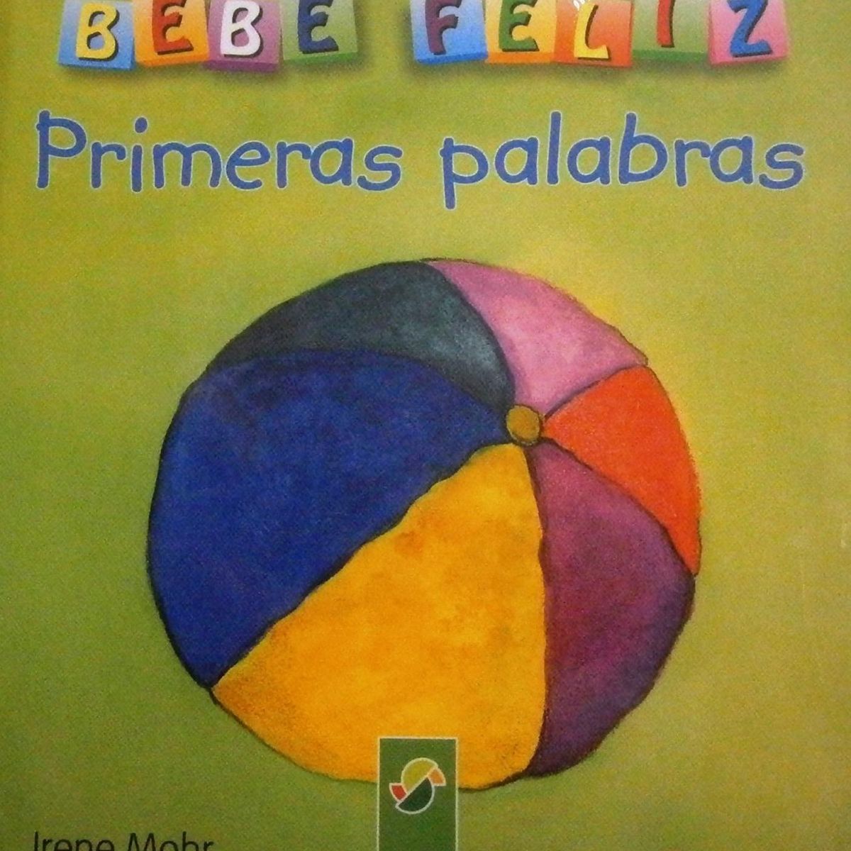 GENERICO - Bebé Feliz. Primeras Palabras